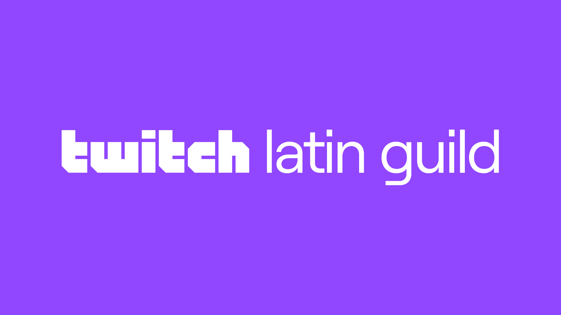 Official Twitch Latin Guild Member!